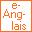 E Anglais
